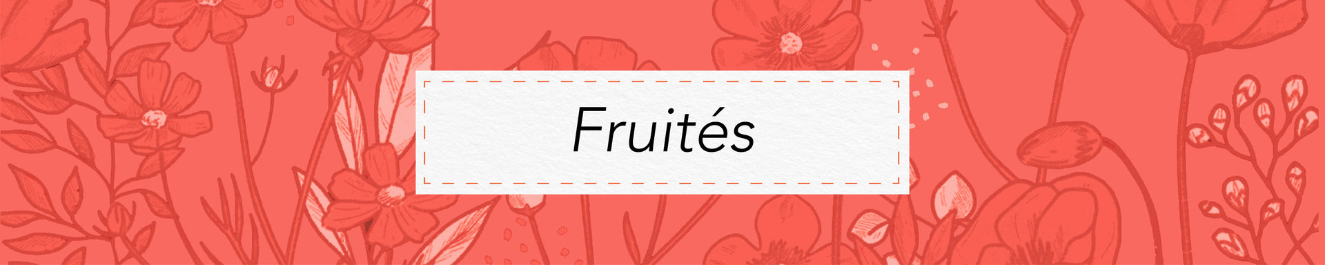 Fruités